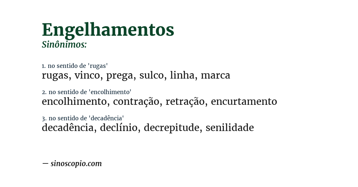 Sinônimo de engelhamentos