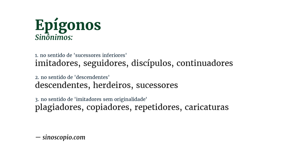 Sinônimo de epígonos