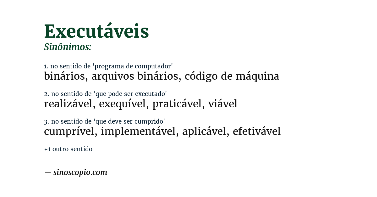 Sinônimo de executáveis