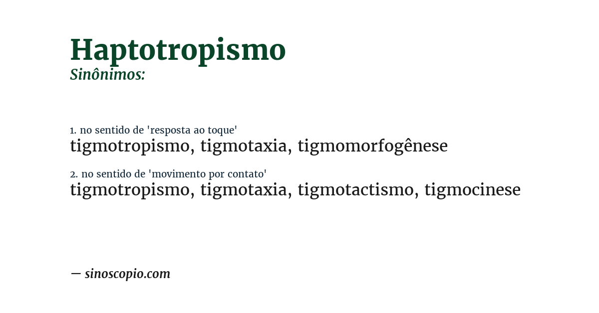 Sinônimo de haptotropismo