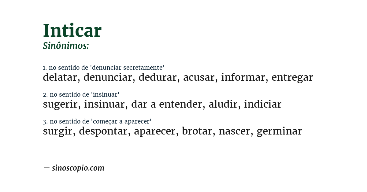 Sinônimo de inticar