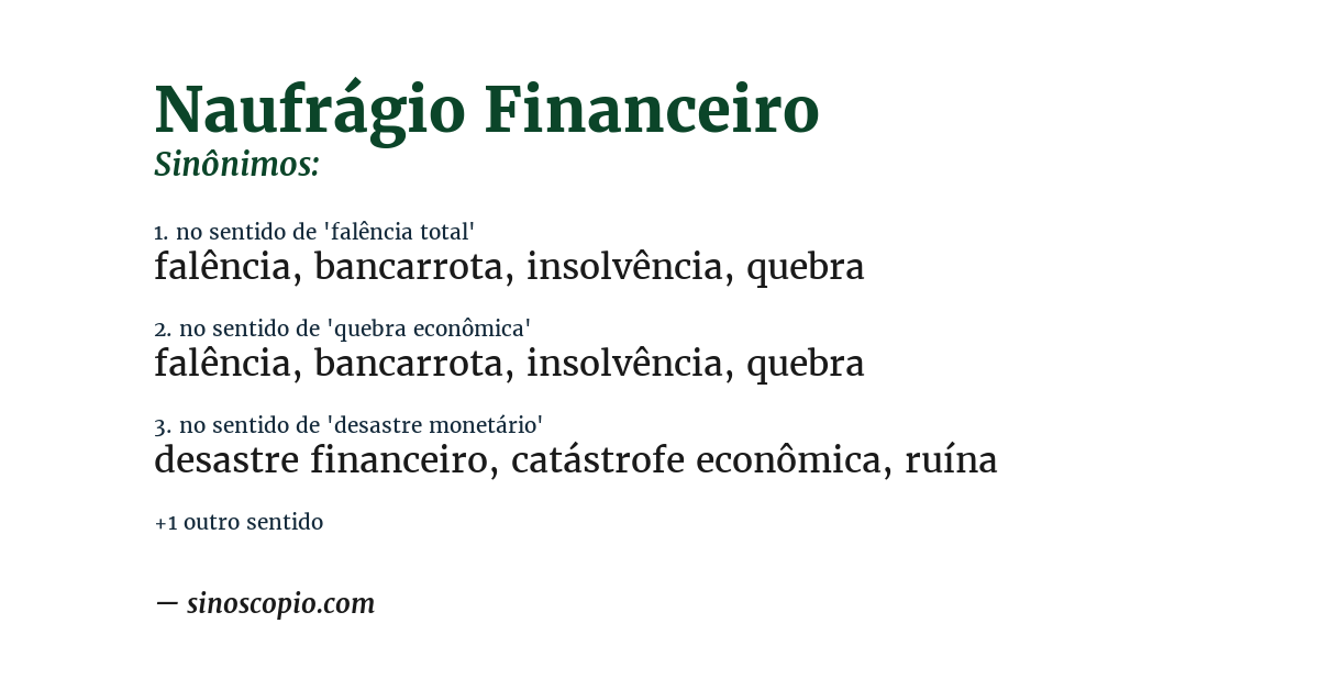 Sinônimo de naufrágio financeiro