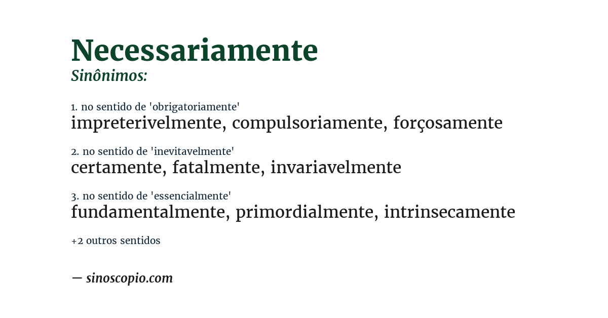 Sinônimo de necessariamente