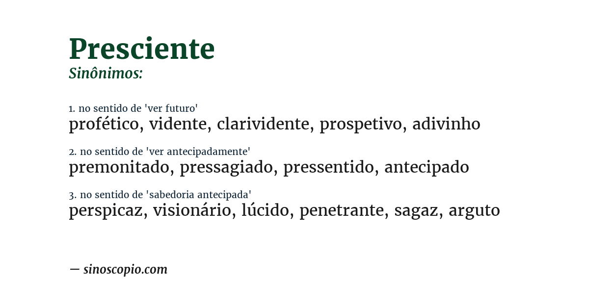 Sinônimo de presciente