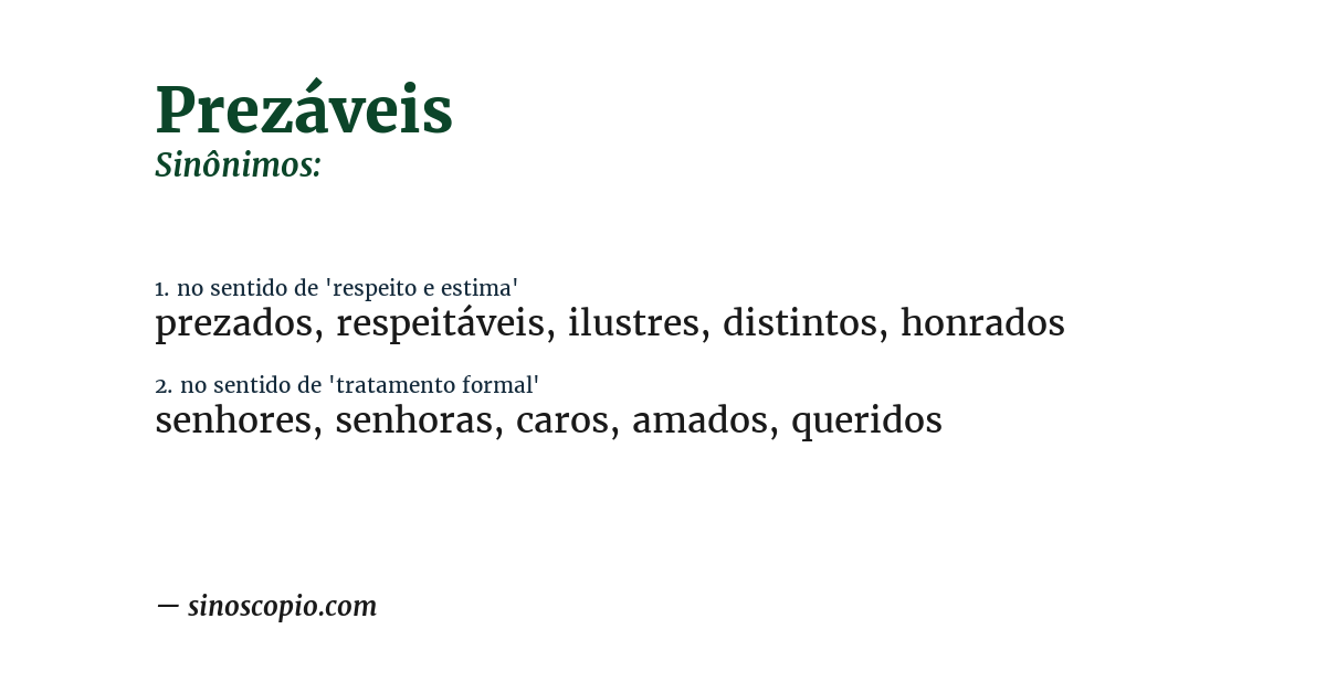 Sinônimo de prezáveis