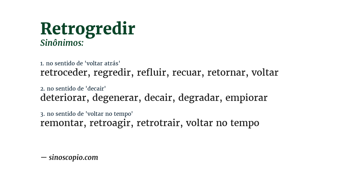 Sinônimo de retrogredir