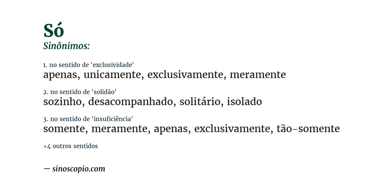 Sinônimo de só
