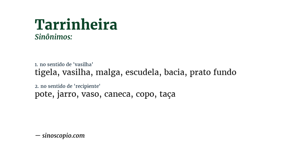 Sinônimo de tarrinheira