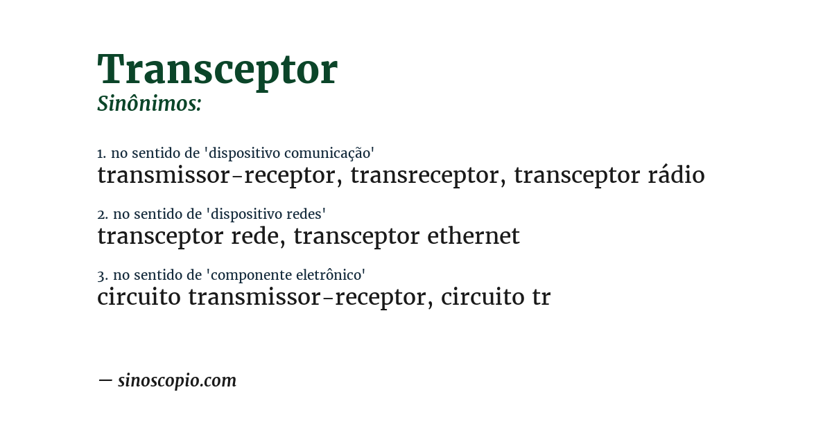 Sinônimo de transceptor