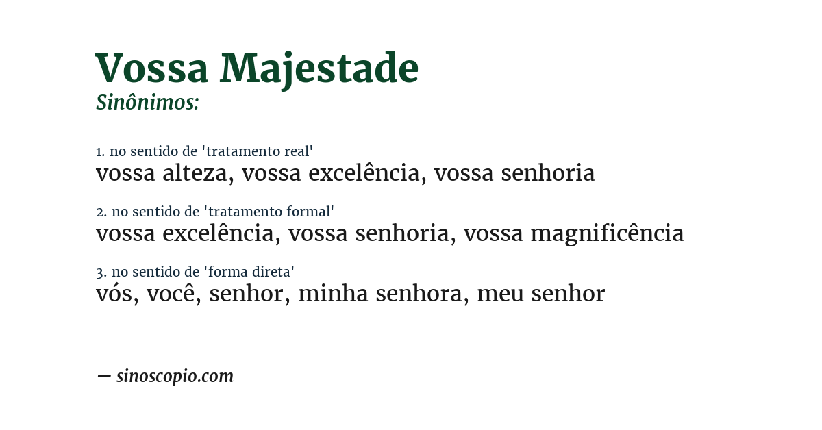 Sinônimo de vossa majestade