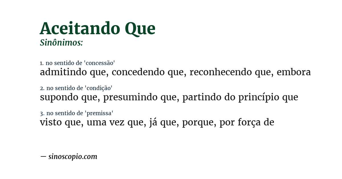 Sinônimo de aceitando que