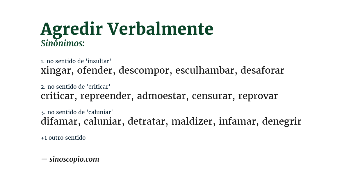 Sinônimo de agredir verbalmente