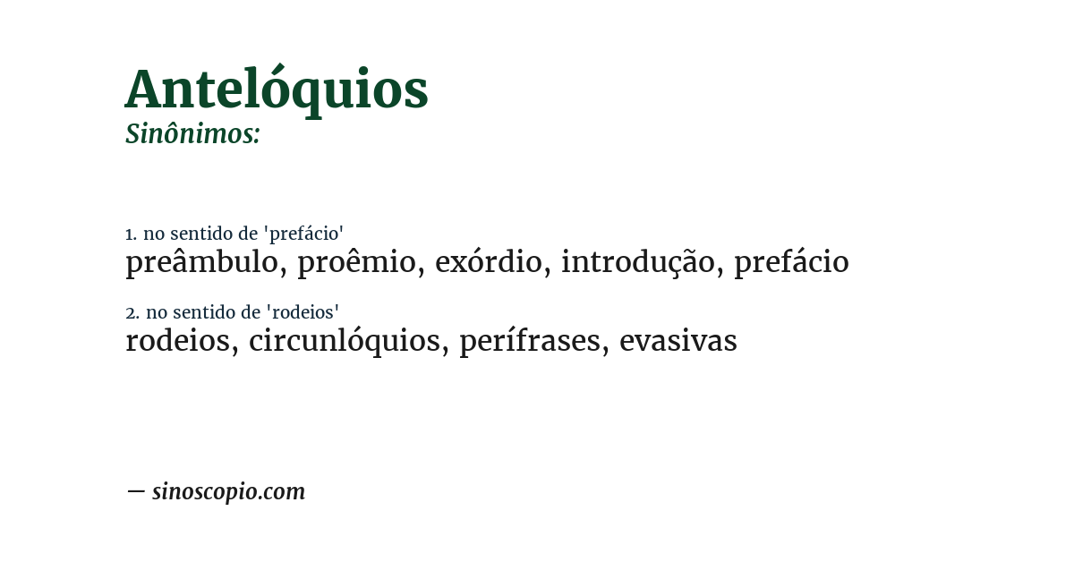 Sinônimo de antelóquios