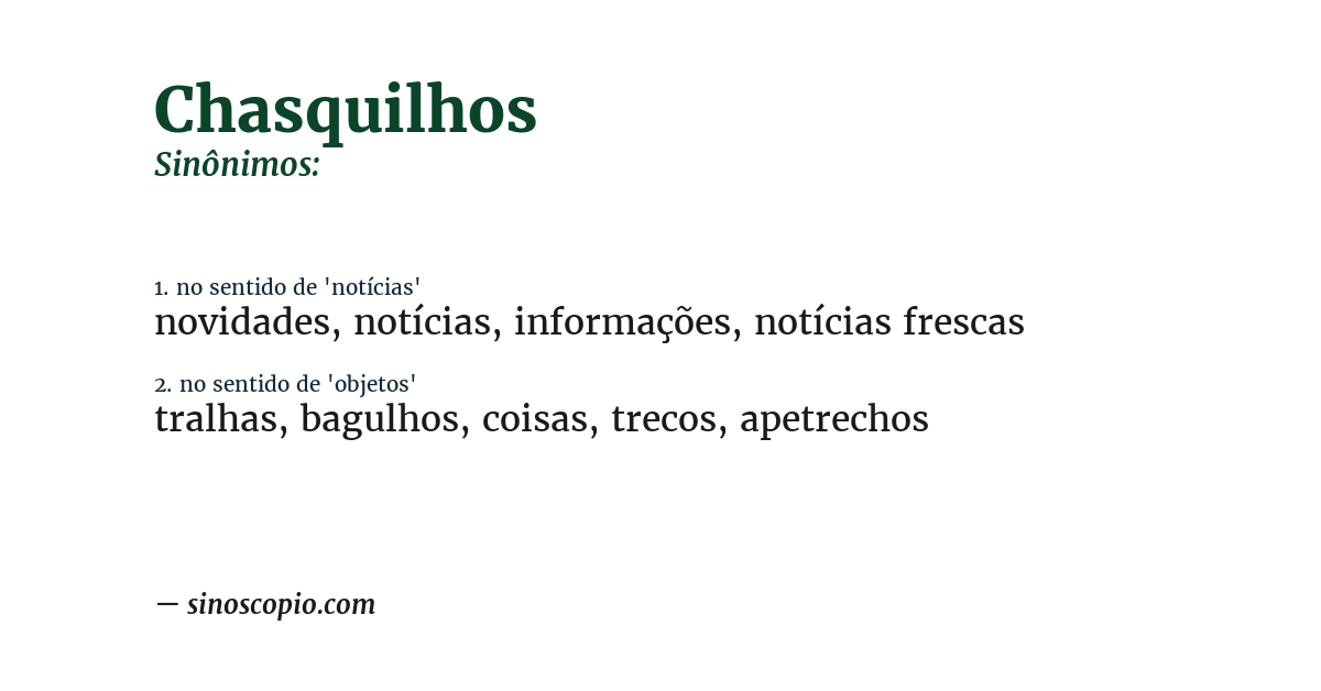 Sinônimo de chasquilhos