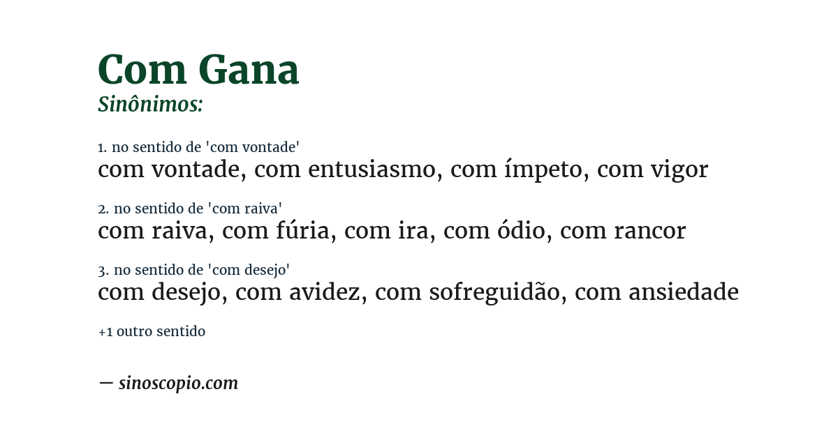 Sinônimo de com gana
