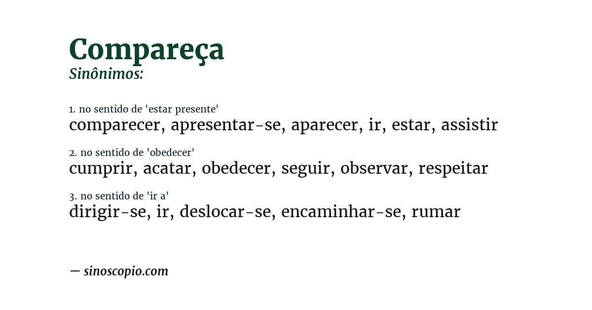 Sinônimo de compareça