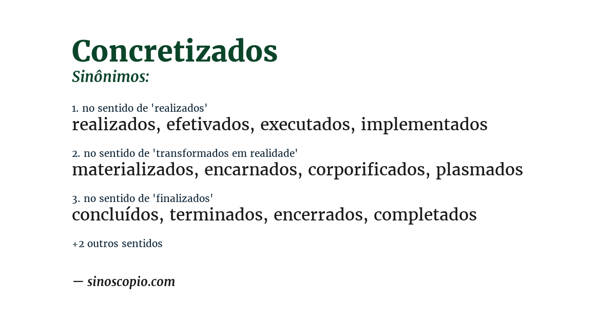 Sinônimo de concretizados
