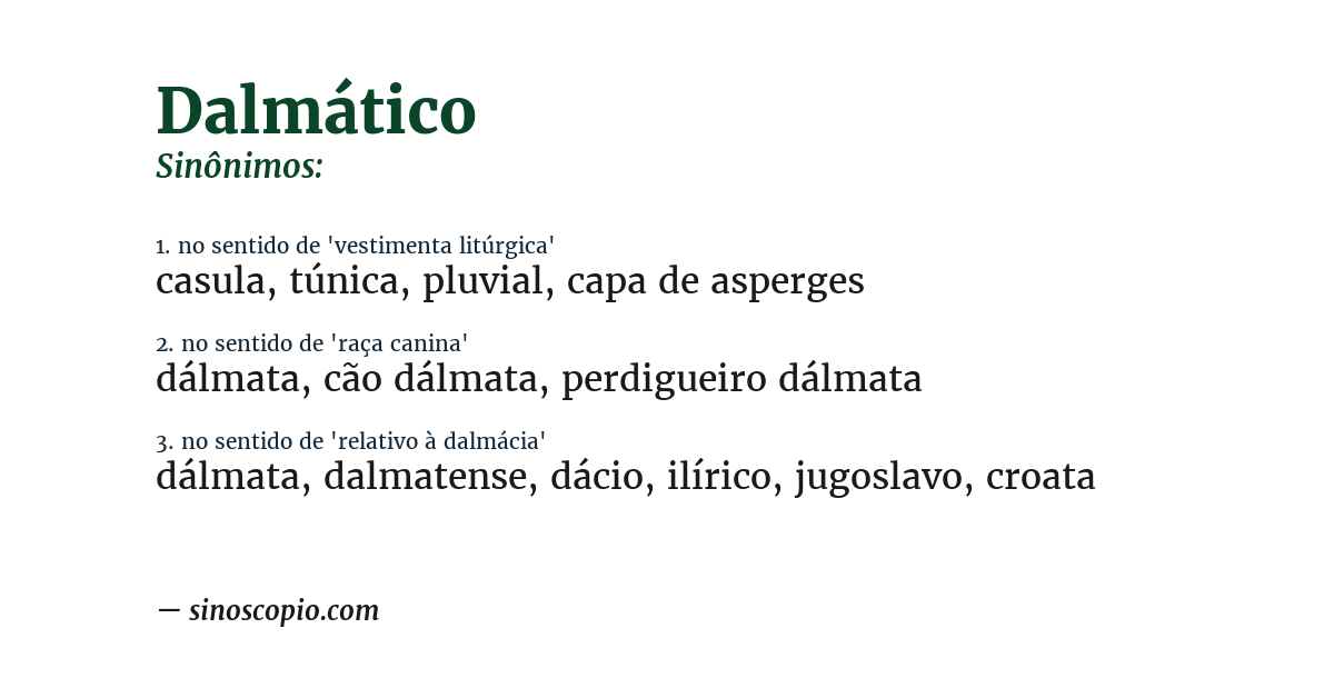 Sinônimo de dalmático