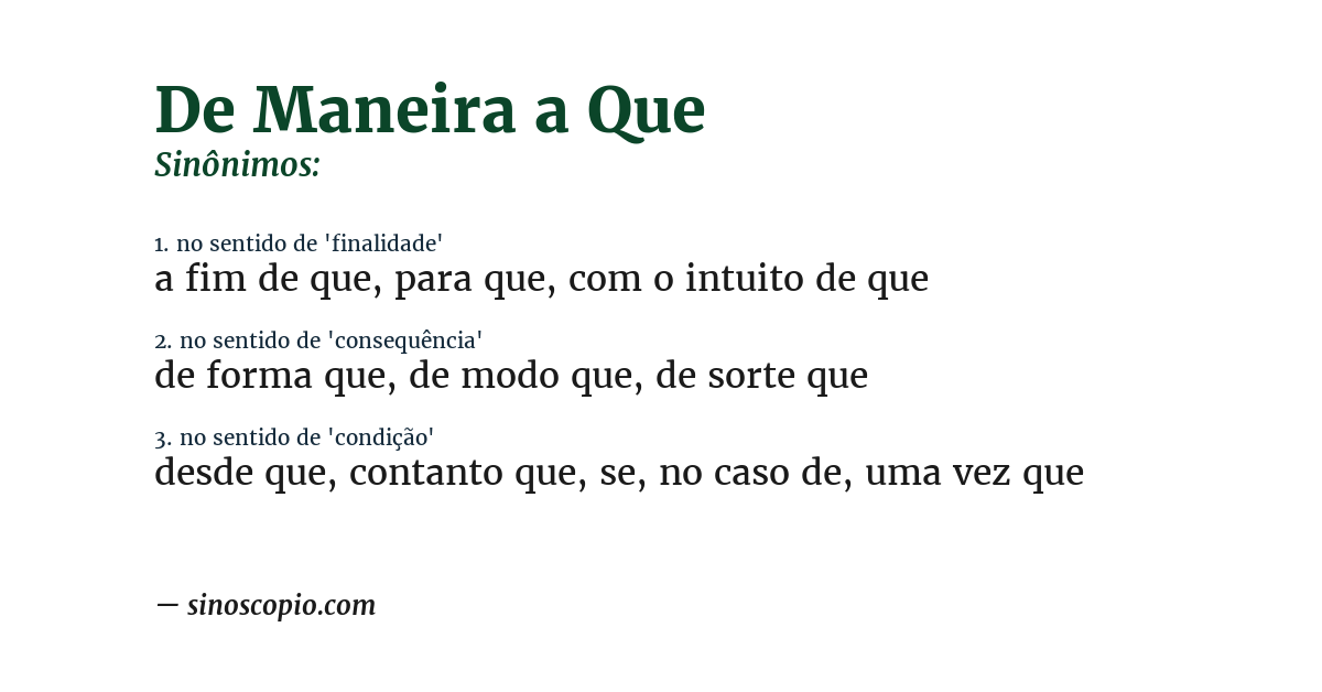 Sinônimo de de maneira a que