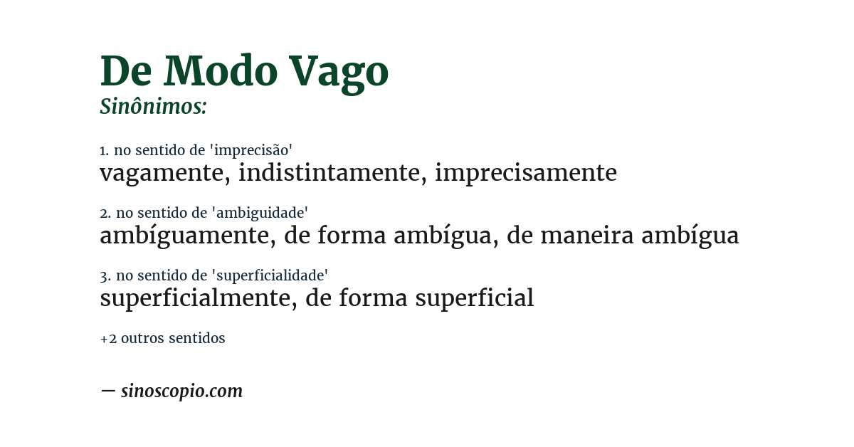 Sinônimo de de modo vago