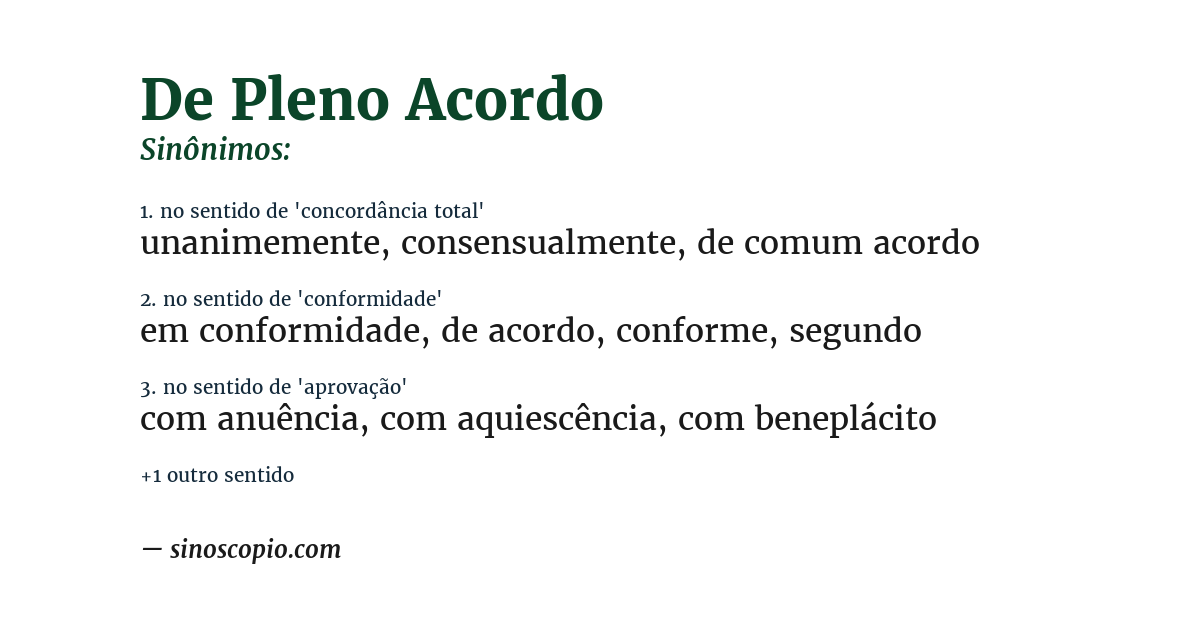 Sinônimo de de pleno acordo