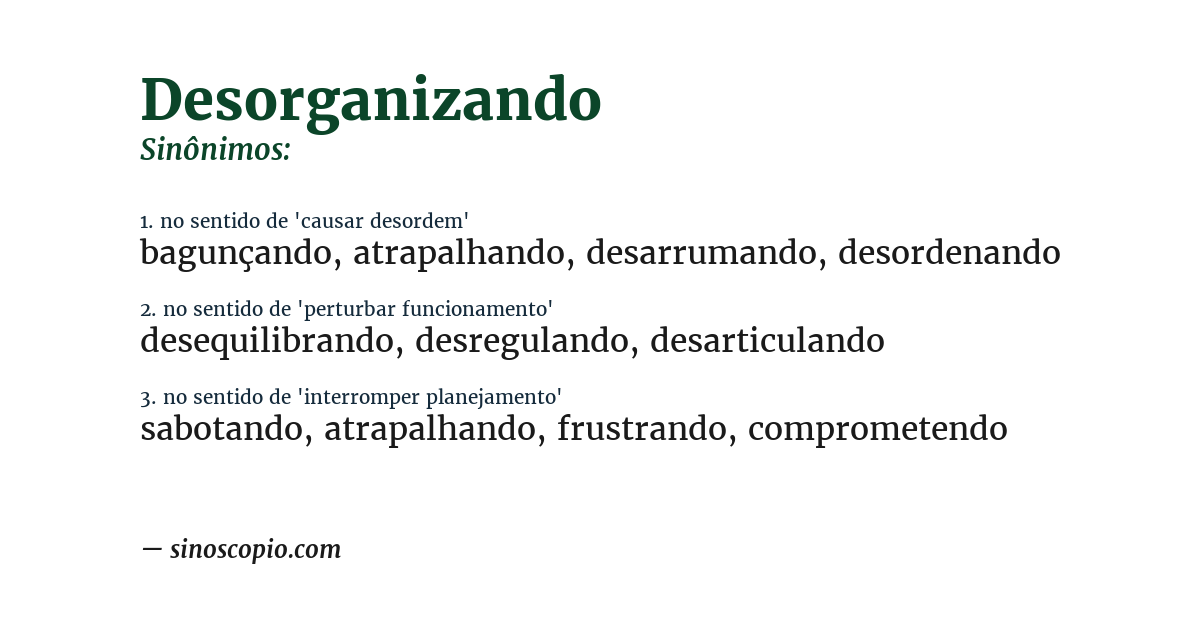 Sinônimo de desorganizando