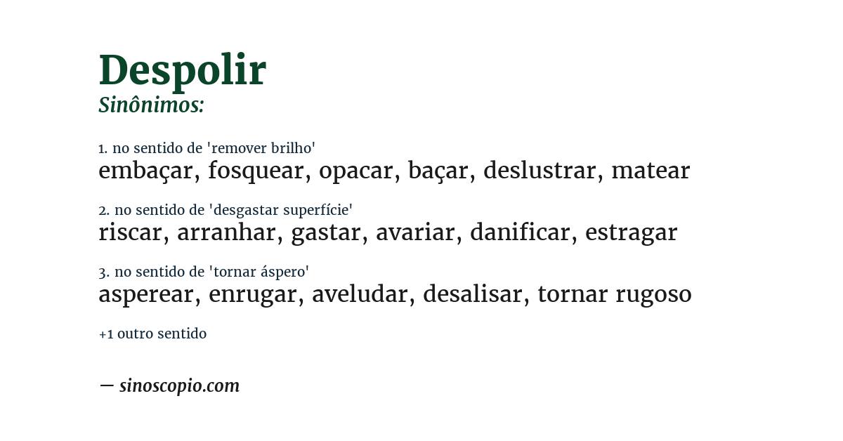 Sinônimo de despolir
