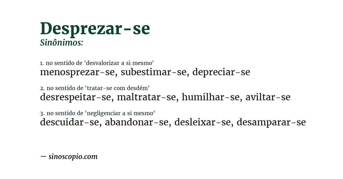 Sinônimo de desprezar-se