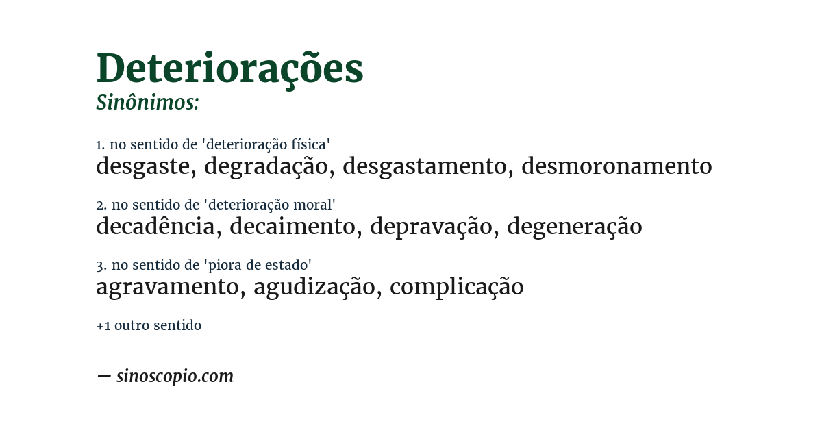 Sinônimo de deteriorações