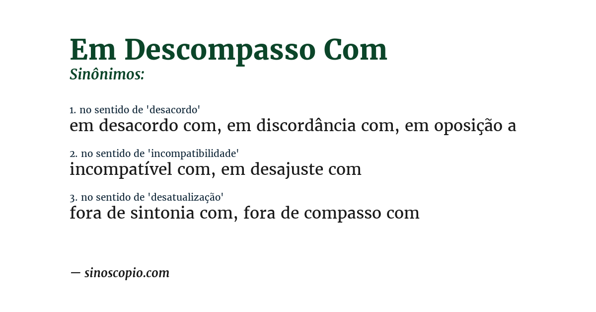 Sinônimo de em descompasso com