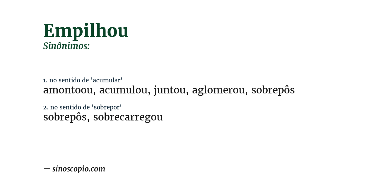 Sinônimo de empilhou