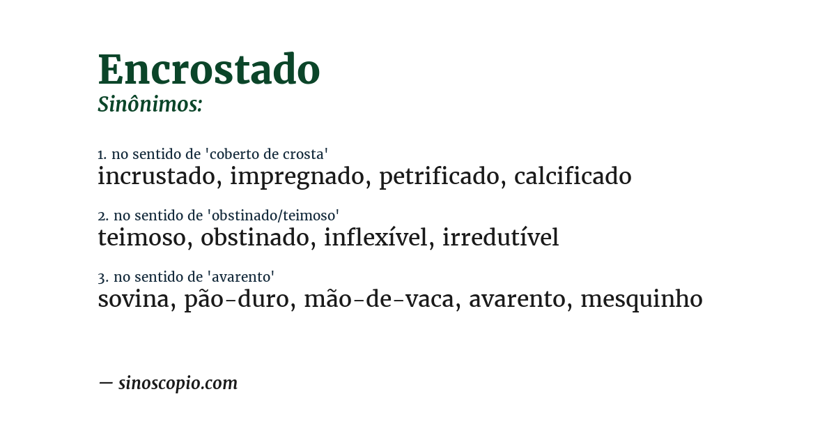 Sinônimo de encrostado