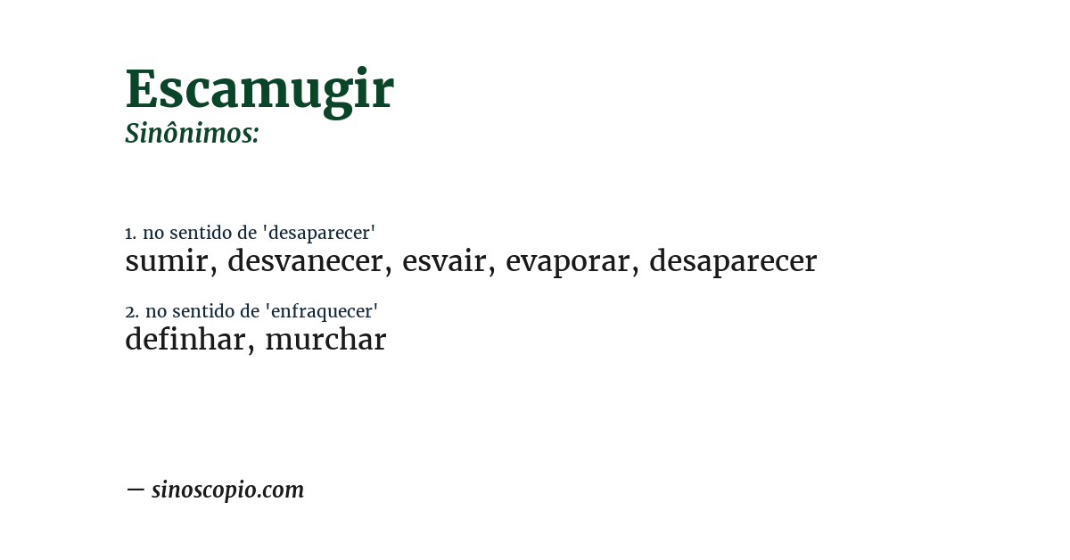 Sinônimo de escamugir