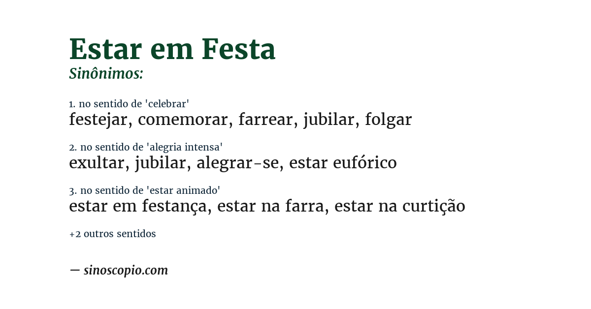 Sinônimo de estar em festa