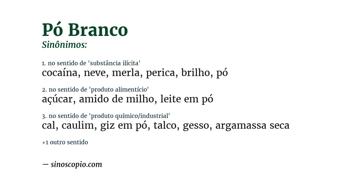 Sinônimo de pó branco