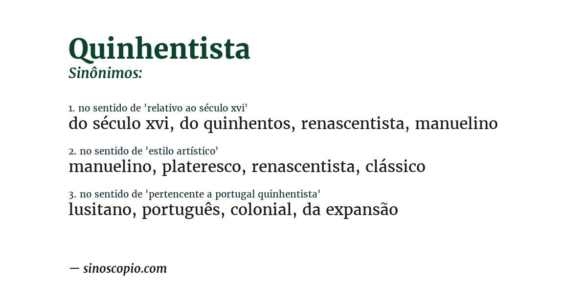 Sinônimo de quinhentista