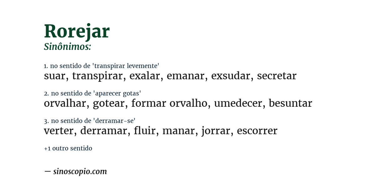 Sinônimo de rorejar