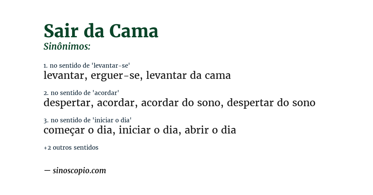Sinônimo de sair da cama