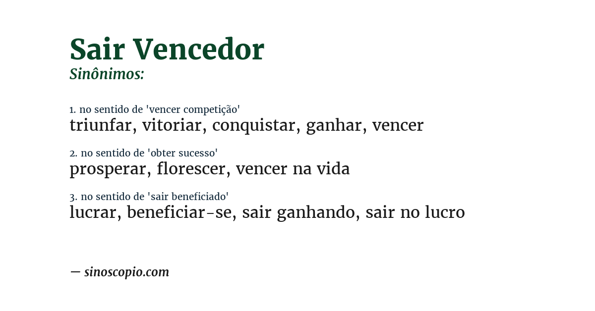Sinônimo de sair vencedor