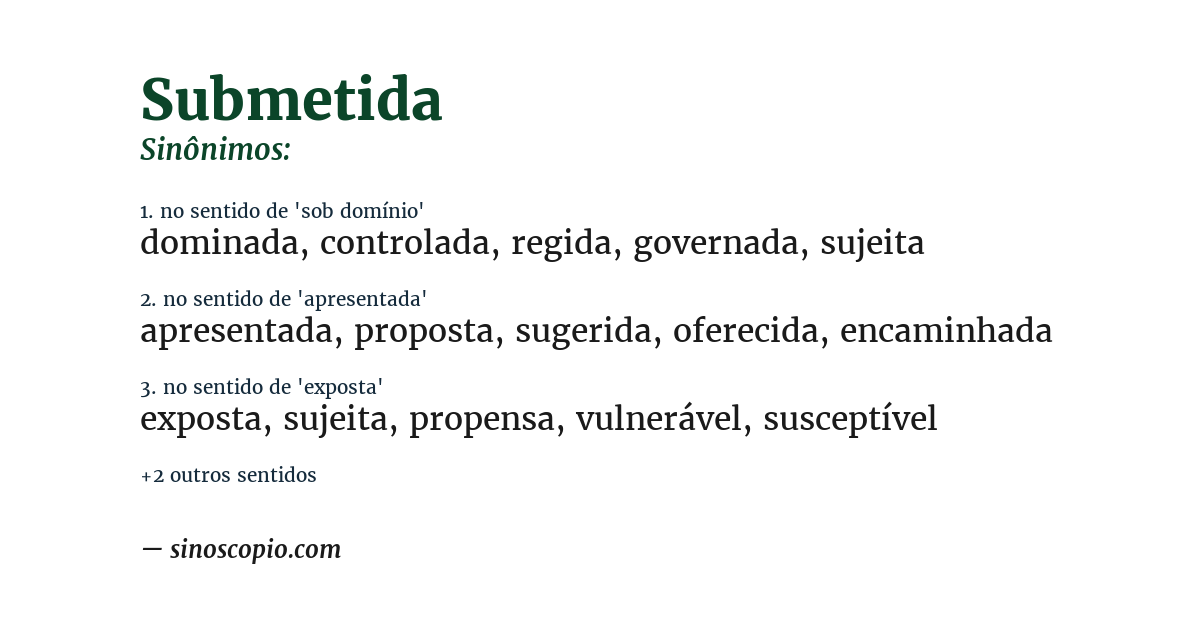 Sinônimo de submetida