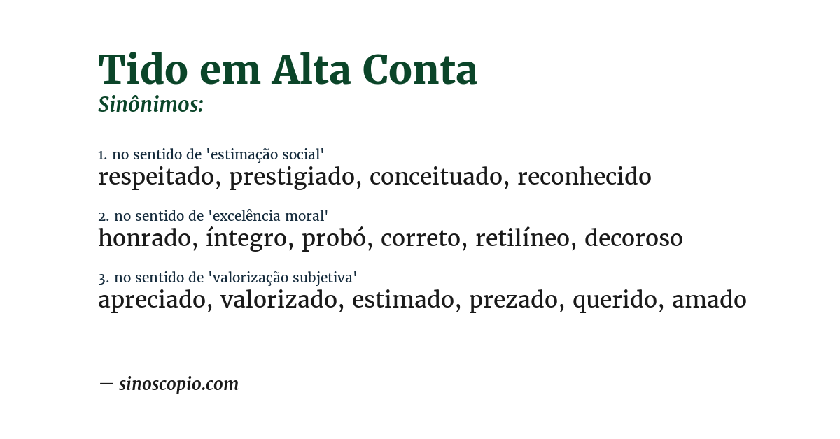 Sinônimo de tido em alta conta