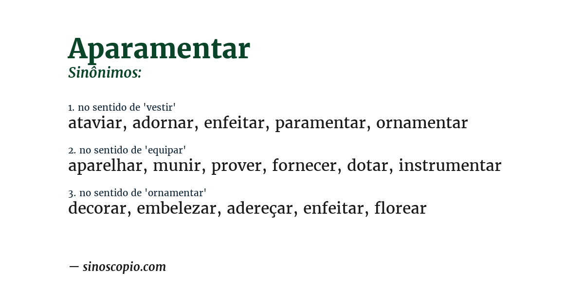 Sinônimo de aparamentar