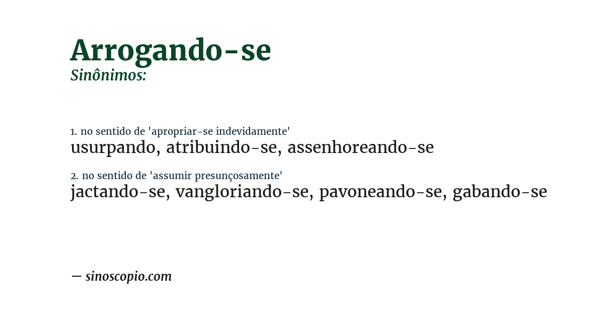 Sinônimo de arrogando-se