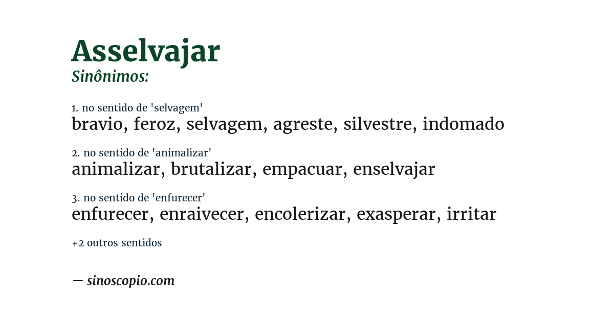 Sinônimo de asselvajar
