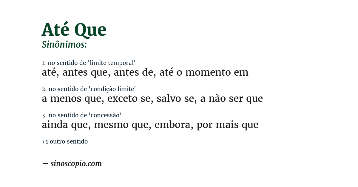Sinônimo de até que
