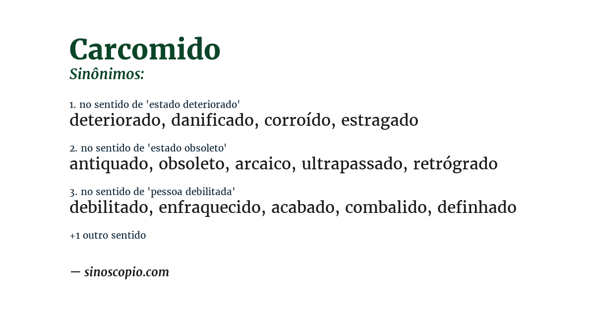 Sinônimo de carcomido