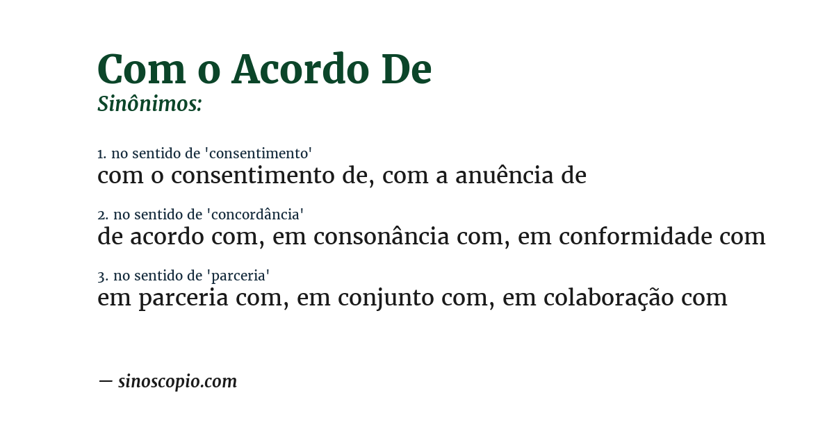 Sinônimo de com o acordo de
