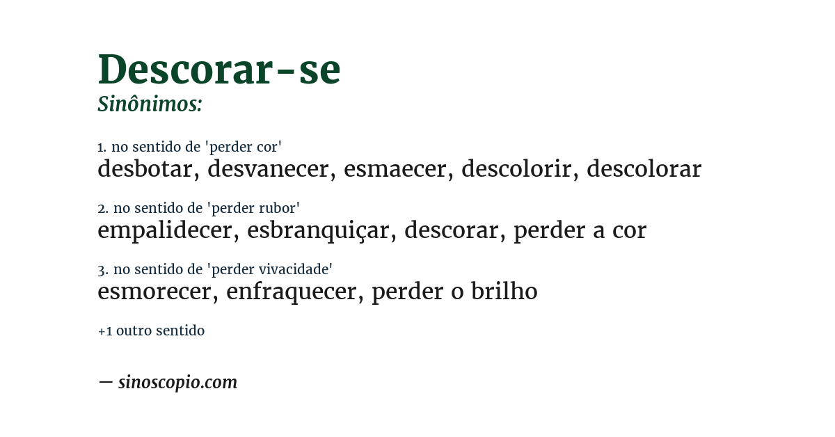 Sinônimo de descorar-se