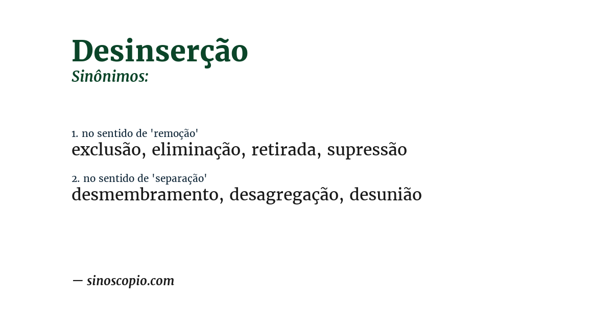 Sinônimo de desinserção