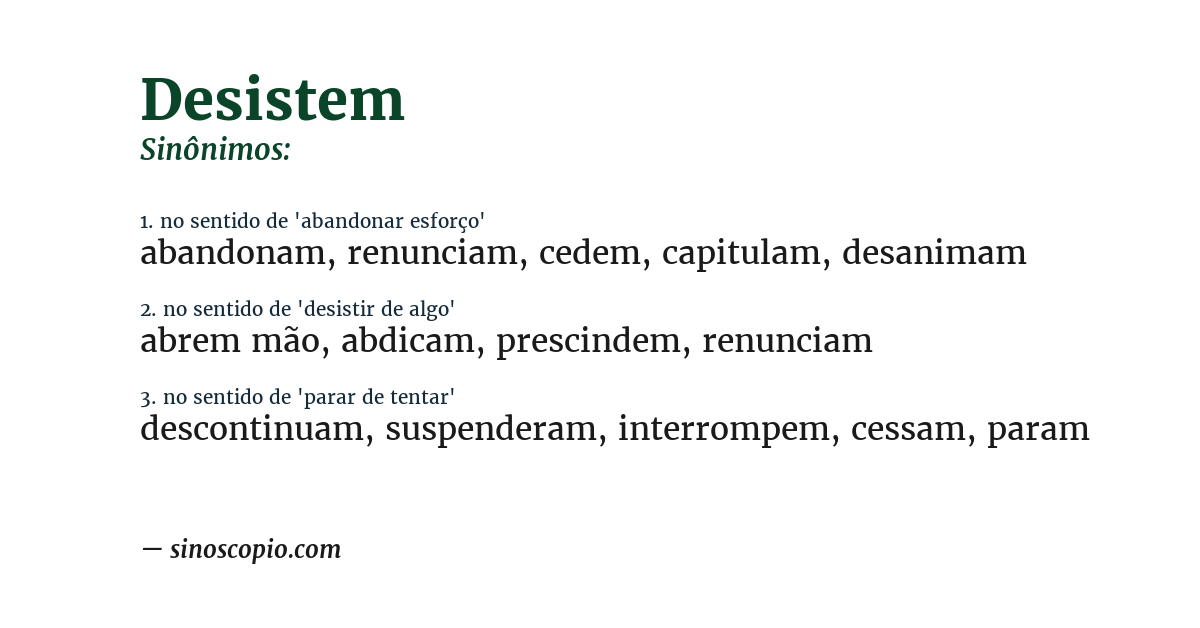 Sinônimo de desistem